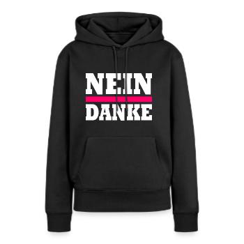 Nein danke - Frauen Premium Bio Hoodie - Schwarz - Vorne - Julia (174cm)