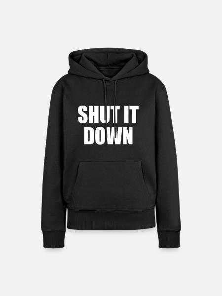 shut it down - Frauen Premium Bio Hoodie - Schwarz