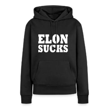 Elon sucks - Frauen Premium Bio Hoodie - Schwarz - Vorne - Julia (174cm)