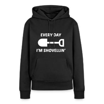 Jeden Tag schaufele ich' - Frauen Premium Bio Hoodie - Schwarz - Vorne - Julia (174cm)