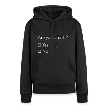 Bist du betrunken? - Frauen Premium Bio Hoodie - Schwarz - Vorne - Julia (174cm)