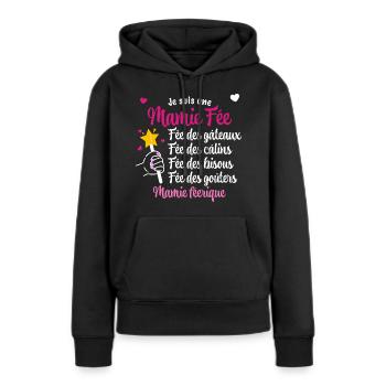 Mamie fée Cadeau Drôle Grand-mère Qui Déchire - Sweat à capuche Premium bio Femme - noir - Devant - Julia (174cm)