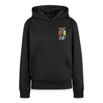 Dad life is the best life FATHER'S DAY BEST FATHER - Women’s Premium Organic Hoodie - black - Front - Julia (174cm)
