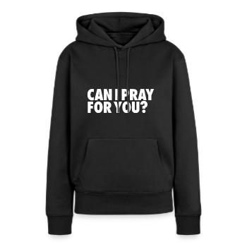 Puis-je prier pour vous - Sweat à capuche Premium bio Femme - noir - Devant - Julia (174cm)