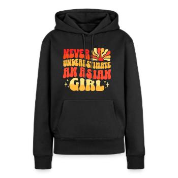 Unterschätze niemals Asian Girl - Frauen Premium Bio Hoodie - Schwarz - Vorne - Julia (174cm)