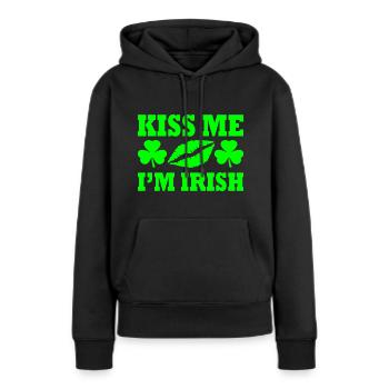 Kiss me im irish - Frauen Premium Bio Hoodie - Schwarz - Vorne - Julia (174cm)
