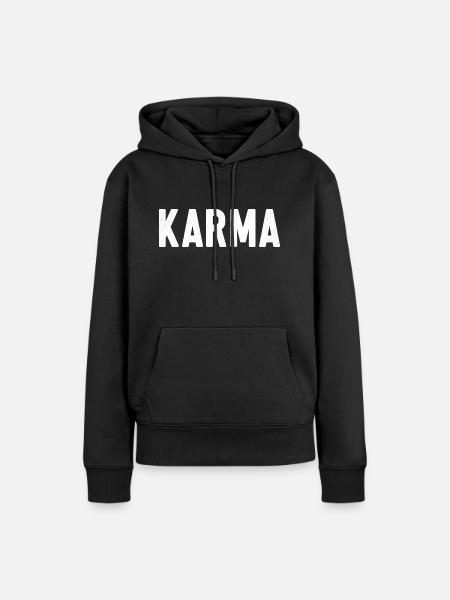 Karma Cadeau Anniversaire Drôle Karma - Sweat à capuche Premium bio Femme - noir
