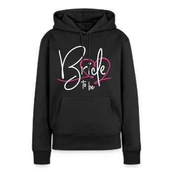 BRIDE TO BE HEART BACHELORETTE PARTY BRIDE BACHELORETTE PARTY - Women’s Premium Organic Hoodie - black - Front - Julia (174cm)