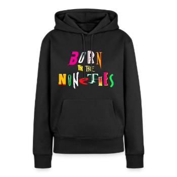 Né dans les années quatre-vingt-dix - Sweat à capuche Premium bio Femme - noir - Devant - Julia (174cm)