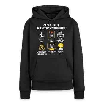 Football supporter Joueur Cadeau Humour foot - Sweat à capuche Premium bio Femme - noir - Devant - Julia (174cm)