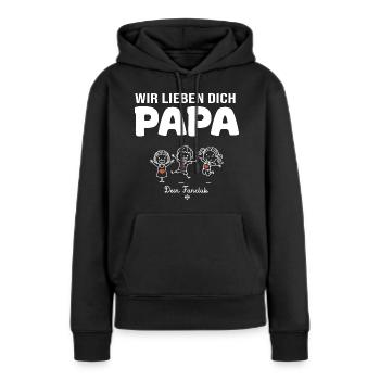 Wir lieben dich Papa dein Fanclub 3 Kinder - Frauen Premium Bio Hoodie - Schwarz - Vorne - Julia (174cm)