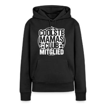 Coolste Mamas Club Mitglied - Frauen Premium Bio Hoodie - Schwarz - Vorne - Julia (174cm)