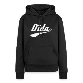 Oida - Autriche dialecte dialecte langue des âges - Sweat à capuche Premium bio Femme - noir - Devant - Julia (174cm)