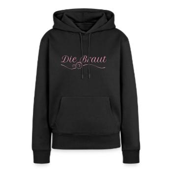 Die Braut Junggesellenabschied Frau Geschenk - Frauen Premium Bio Hoodie - Schwarz - Vorne - Julia (174cm)