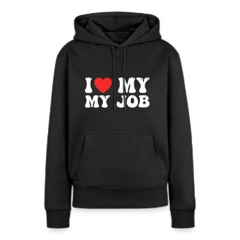 I Love My Job - Sweat à capuche Premium bio Femme - noir - Devant - Julia (174cm)