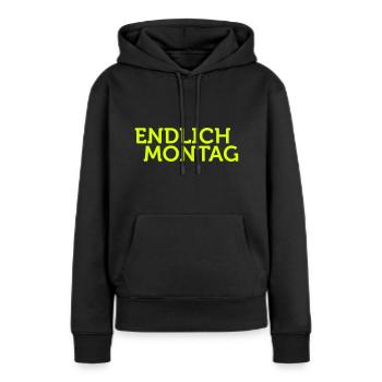 endlich Montag - Frauen Premium Bio Hoodie - Schwarz - Vorne - Julia (174cm)