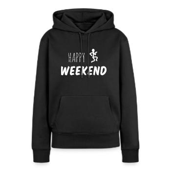 Happy Weekend - Women’s Premium Organic Hoodie - black - Front - Julia (174cm)