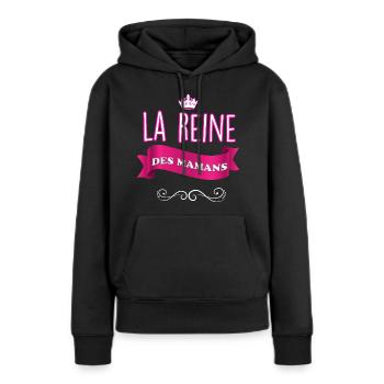 La Reine Des Mamans C'est Forcément Ma Maman - Sweat à capuche Premium bio Femme - noir - Devant - Julia (174cm)