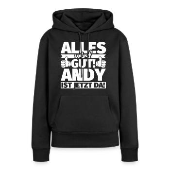 Andy Vorname Geschenk lustiger Spruch - Frauen Premium Bio Hoodie - Schwarz - Vorne - Julia (174cm)