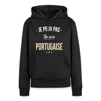 Je peux pas je suis Portugaise - Sweat à capuche Premium bio Femme - noir - Devant - Julia (174cm)