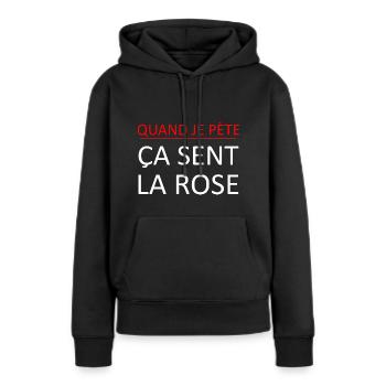 Quand je pète ça sent la rose - Sweat à capuche Premium bio Femme - noir - Devant - Julia (174cm)