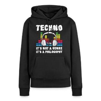 Techno Music not Genre but Philosophy - Frauen Premium Bio Hoodie - Schwarz - Vorne - Julia (174cm)