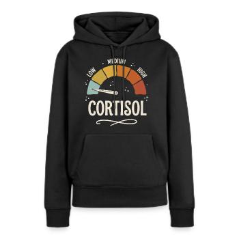 Niedriger Cortisolspiegel Meme  - Frauen Premium Bio Hoodie - Schwarz - Vorne - Julia (174cm)