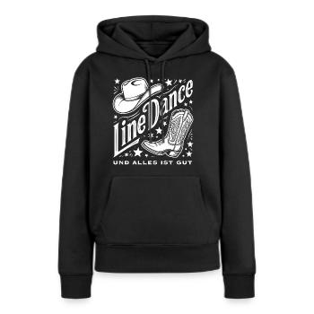 Line Dance und alles ist gut - Frauen Premium Bio Hoodie - Schwarz - Vorne - Julia (174cm)
