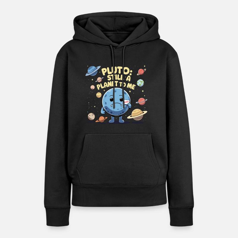Pluto: Still a Planet - Frauen Premium Bio Hoodie - Schwarz