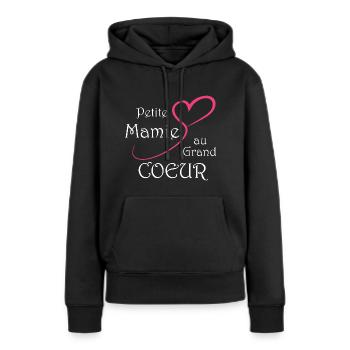 Petite mamie au grand coeur, fête des grand-mères - Sweat à capuche Premium bio Femme - noir - Devant - Julia (174cm)