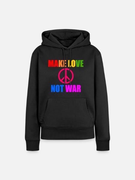 Make love not war - Frauen Premium Bio Hoodie - Schwarz
