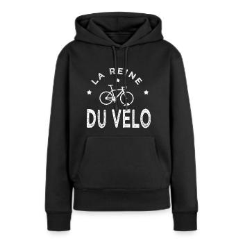 Cadeau vélo humour la reine du velo vélos - Sweat à capuche Premium bio Femme - noir - Devant - Julia (174cm)