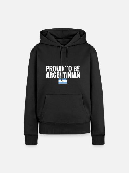 Trots om Argentijns Argentinië Argentijns Argentijns te zijn - Vrouwen Premium Bio hoodie - zwart