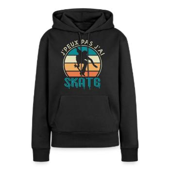 J'peux pas j'ai skate cadeau humour skateboard - Sweat à capuche Premium bio Femme - noir - Devant - Julia (174cm)