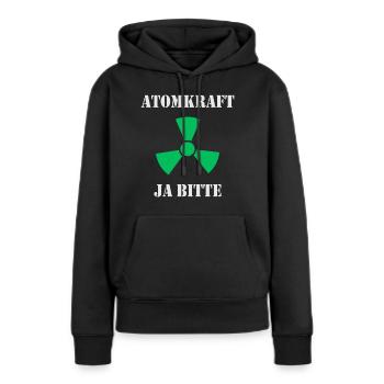 Atomkraft, Ja bitte - Frauen Premium Bio Hoodie - Schwarz - Vorne - Julia (174cm)