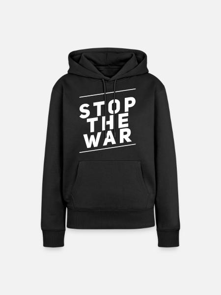 Stop The War - Frauen Premium Bio Hoodie - Schwarz