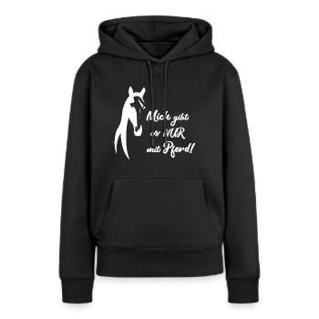 NUR MIT PFERD- Lustiges Reiten und Pferde Geschenk - Frauen Premium Bio Hoodie - Schwarz - Vorne - Julia (174cm)