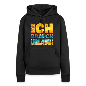 Brauche Urlaub Burnout Stress ausruhen Erholung - Frauen Premium Bio Hoodie - Schwarz - Vorne - Julia (174cm)