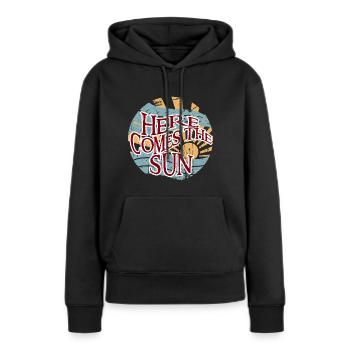 here come to the sun - Frauen Premium Bio Hoodie - Schwarz - Vorne - Julia (174cm)