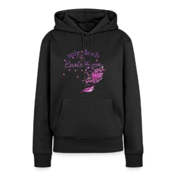 Schöner Pusteblume Spruch Damen Geschenk - Frauen Premium Bio Hoodie - Schwarz - Vorne - Julia (174cm)