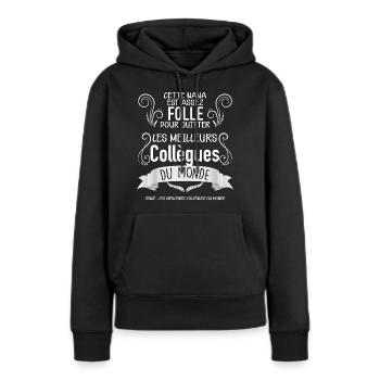 Collègues femmes, cette nana collègue - Sweat à capuche Premium bio Femme - noir - Devant - Julia (174cm)