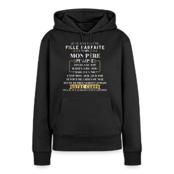 T-shirt de la fête des pères - Fille à Papa - Sweat à capuche Premium bio Femme - noir - Devant - Julia (174cm)