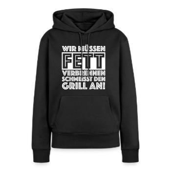 Schmeisst den Grill an | Fleisch, Bier, Party - Frauen Premium Bio Hoodie - Schwarz - Vorne - Julia (174cm)