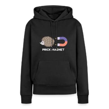 Prick Magnet - Frauen Premium Bio Hoodie - Schwarz - Vorne - Julia (174cm)