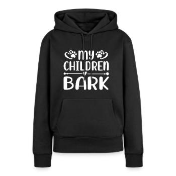Meine Kinder bellen - Frauen Premium Bio Hoodie - Schwarz - Vorne - Julia (174cm)