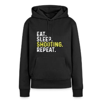 Eat Sleep Shooting Wiederholung - Frauen Premium Bio Hoodie - Schwarz - Vorne - Julia (174cm)