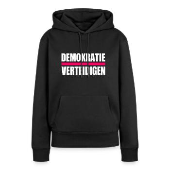 demokratie verteidigen - Frauen Premium Bio Hoodie - Schwarz - Vorne - Julia (174cm)