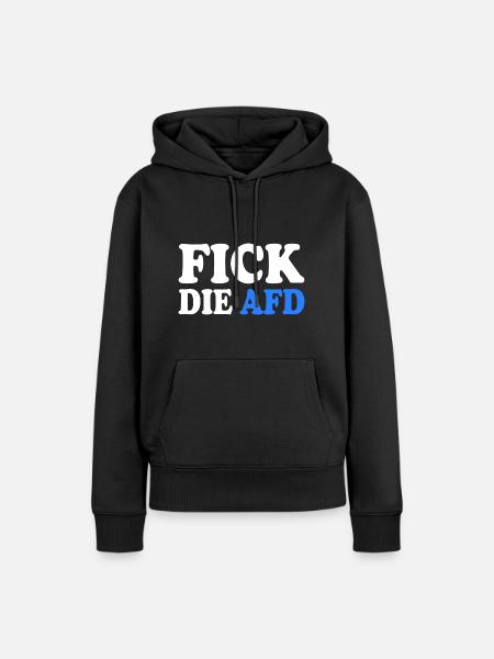 Fick die afd - Frauen Premium Bio Hoodie - Schwarz