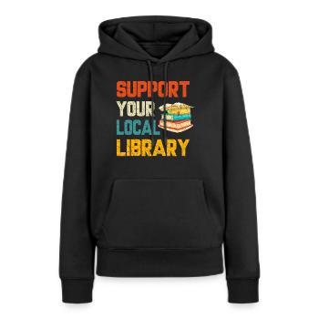 Soutien Bibliothèque, Amoureux de la bibliothèque - Sweat à capuche Premium bio Femme - noir - Devant - Julia (174cm)