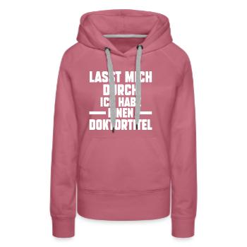 Doktor Abschluss Doktorand Promotion Doktortitel - Frauen Premium Bio Hoodie - Malve - Vorne - Isabella (175cm)